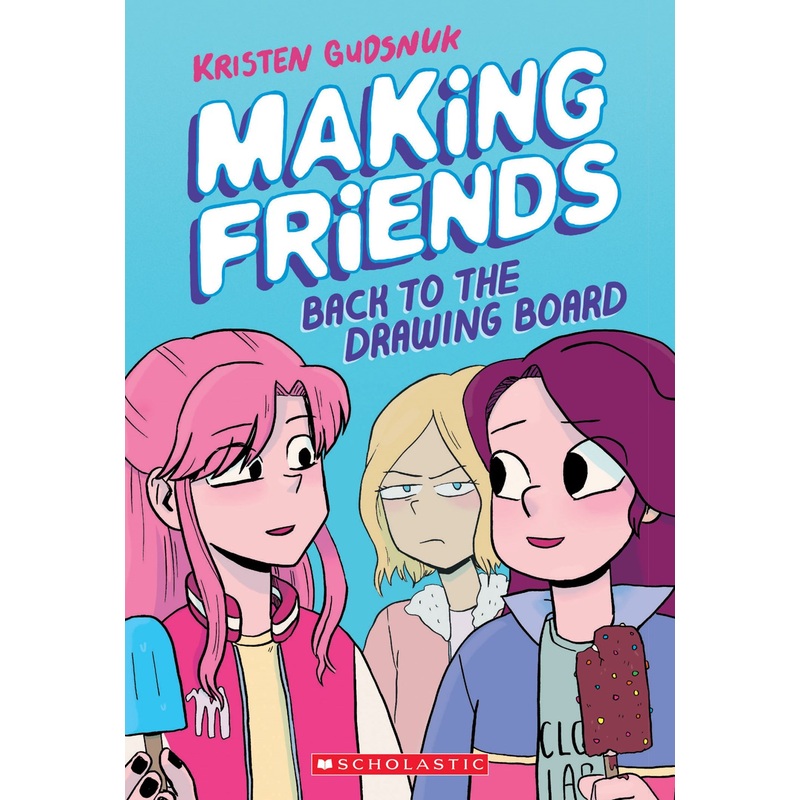 Making Friends: Back to the Drawing Board (Making Friends #2)