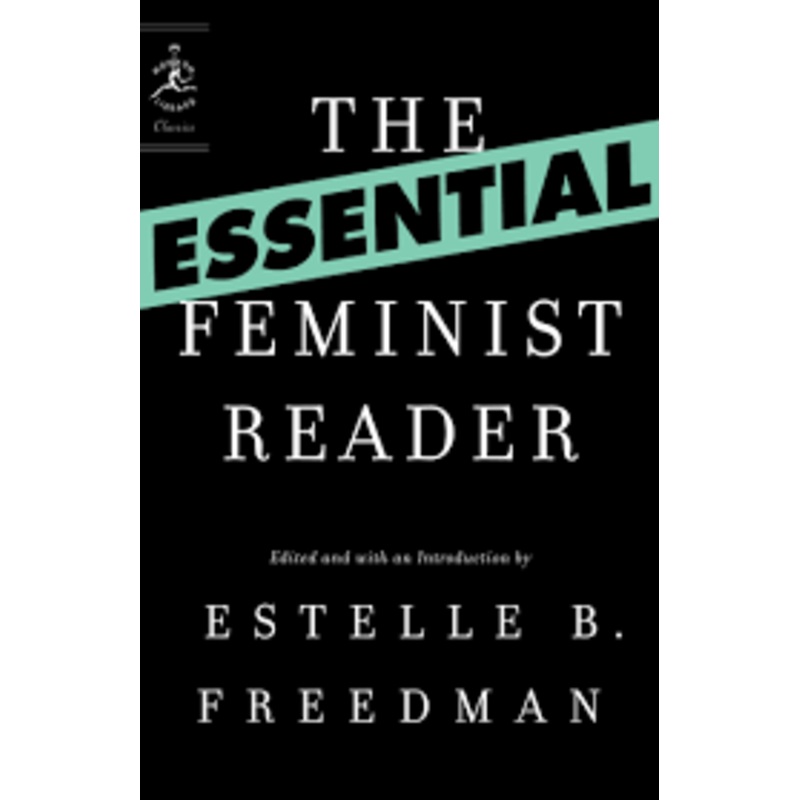The Essential Feminist Reader