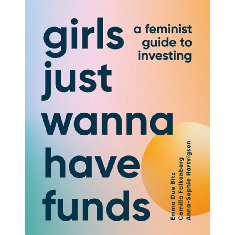 Girls Just Wanna Have Funds