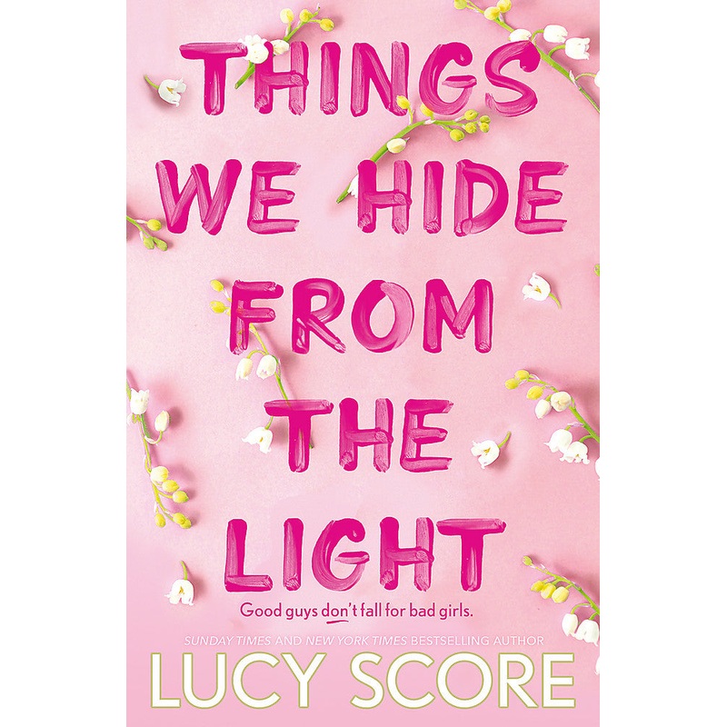 Things We Hide From The Light