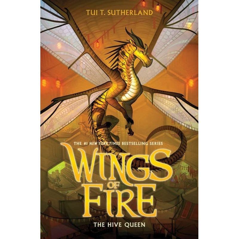 WINGS OF FIRE #12 HIVE QUEEN