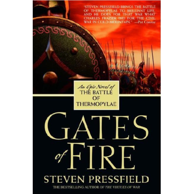 Gates of Fire: An Epic Novel of the Battle of Thermopylae Unsigned
