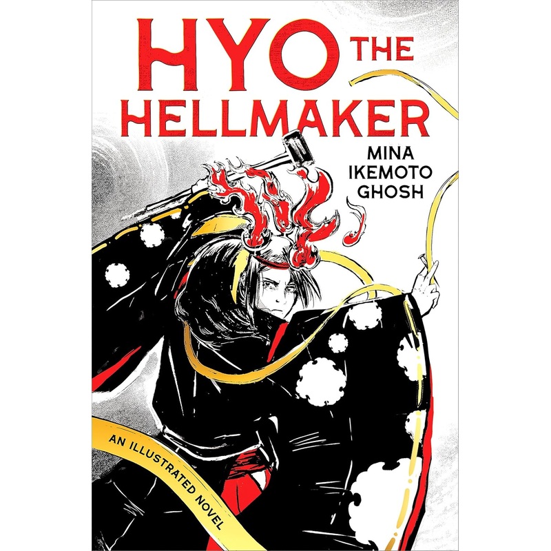Hyo the Hellmaker Hardcover