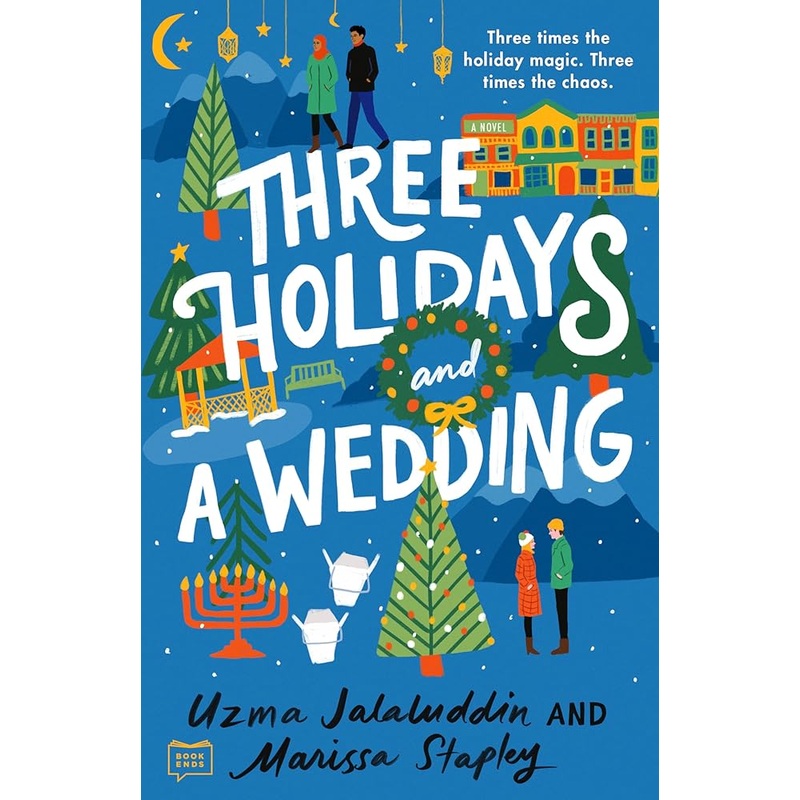 Three Holidays and a Wedding