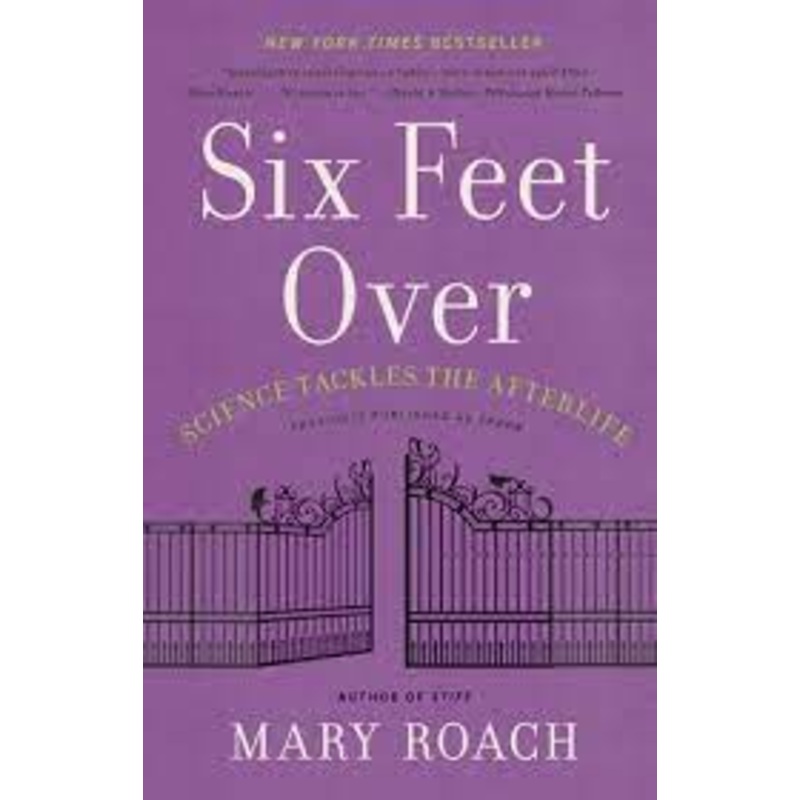 Six Feet Over