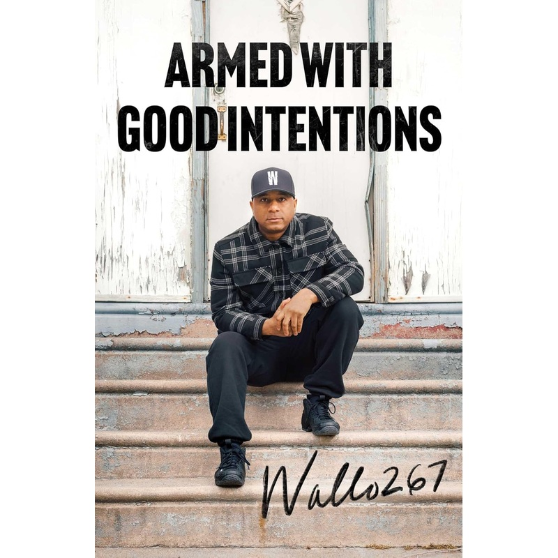 Armed with Good Intentions Hardcover