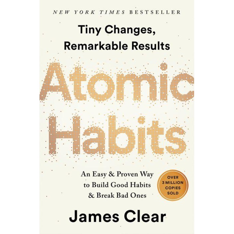 Atomic Habits: An Easy & Proven Way to Build Good Habits & Break Bad Ones Hardcover