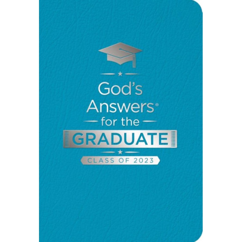 God’s Answers for the Graduate: Class of 2023 Paperback
