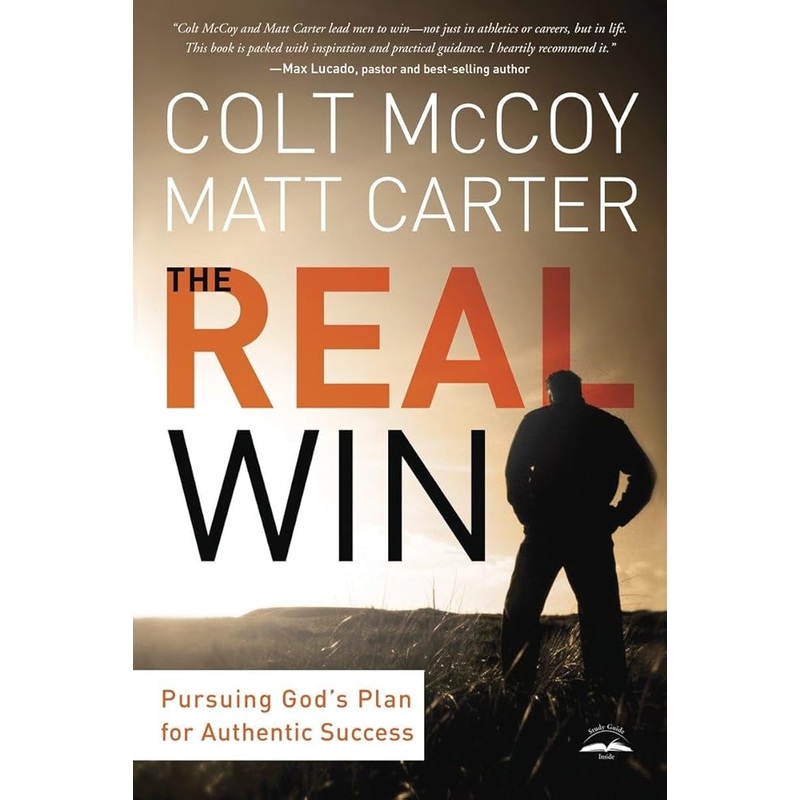 The Real Win: Pursuing God’s Plan for Authentic Success