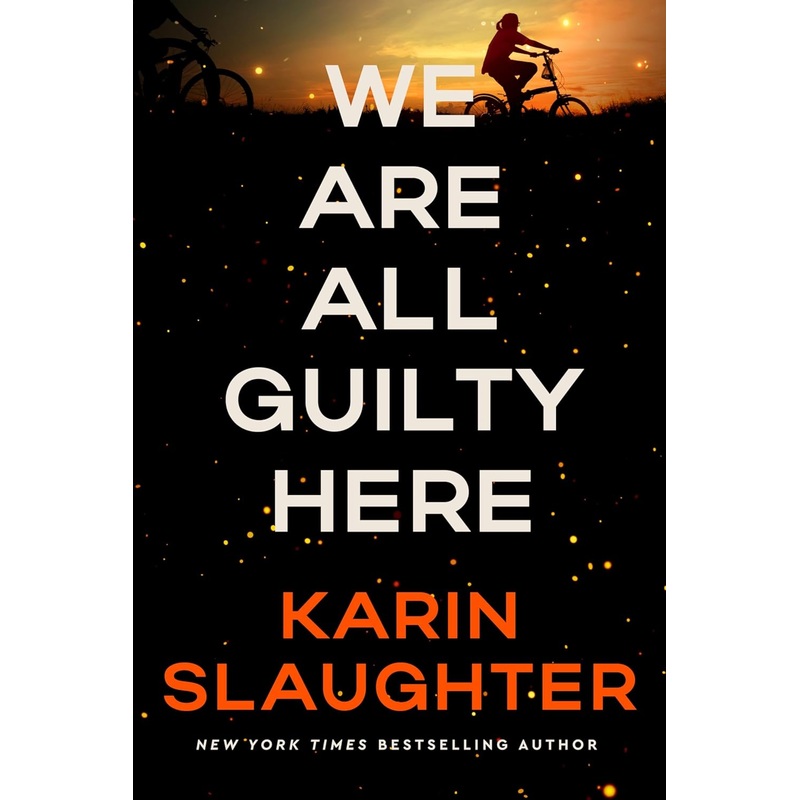 We Are All Guilty Here: A Novel Hardcover