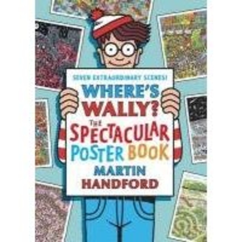 Where’s Wally? The Spectacular Poster Book by Martin Handford