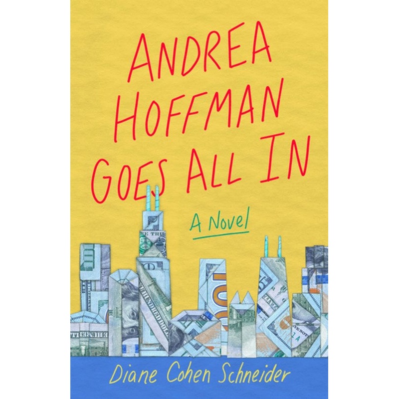 Andrea Hoffman Goes All In : A Novel
