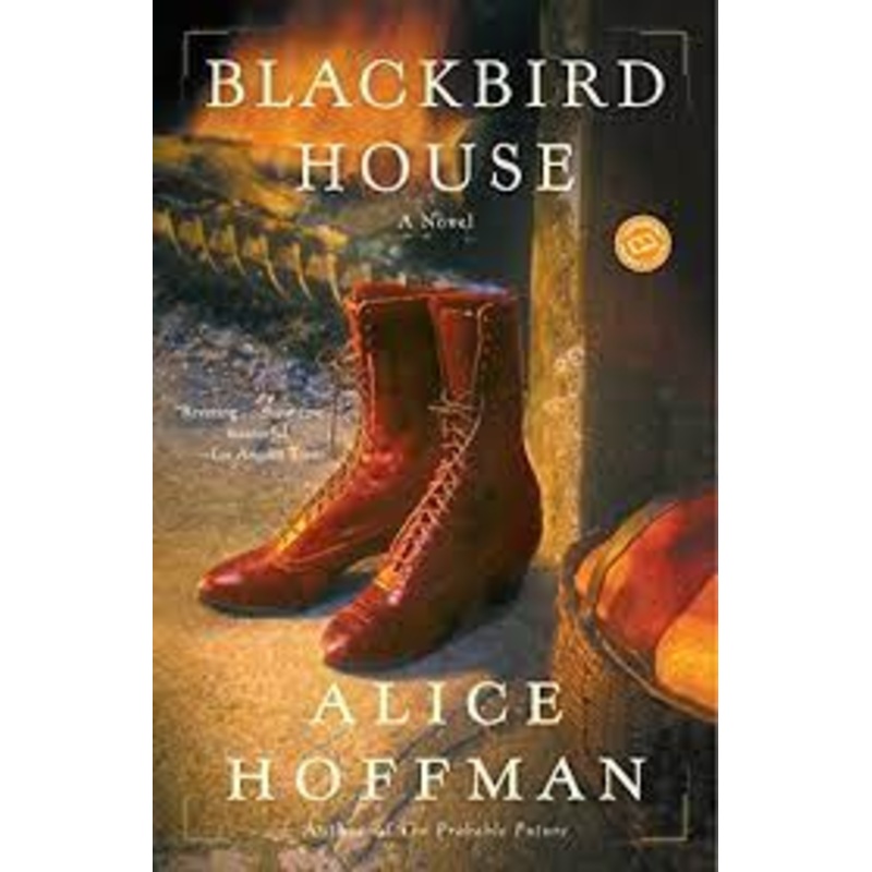 Blackbird House by Alice Hoffman
