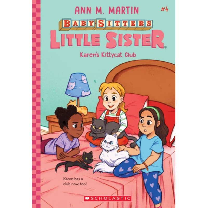 Karen’s Kittycat Club (Baby-Sitters Little Sister #4) Paperback