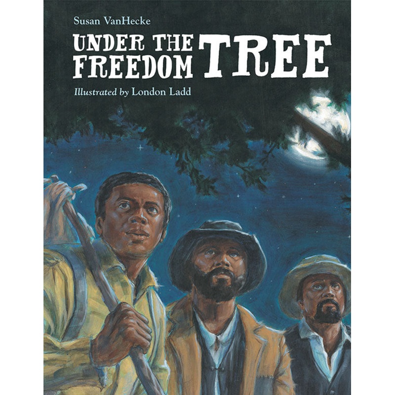 Under the Freedom Tree