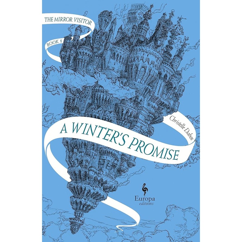 A Winters Promise: Book One of The Mirror Visitor Quartet (The Mirror Visitor Quartet, 1)