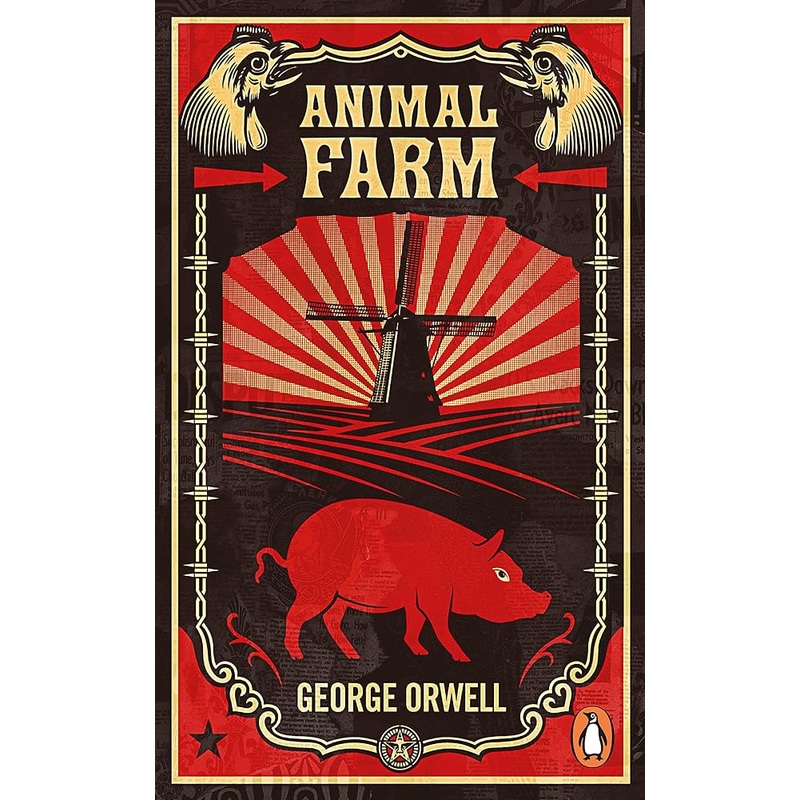 Animal Farm: The dystopian classic reimagined with cover art by Shepard Fairey