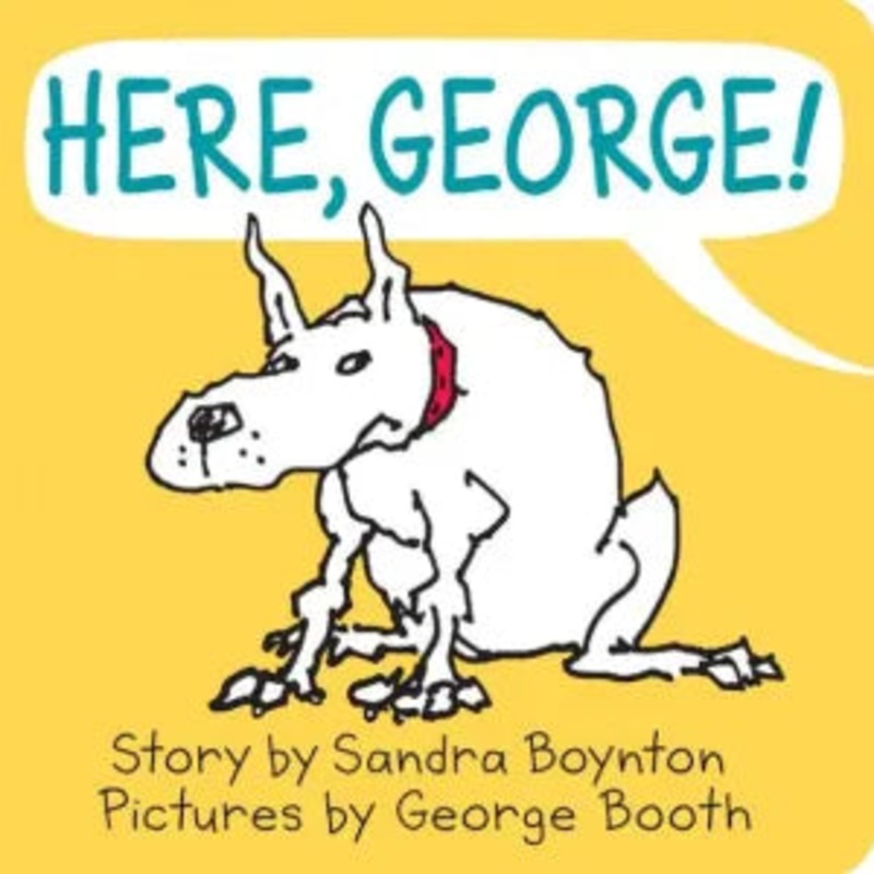 Here, George! Board Book