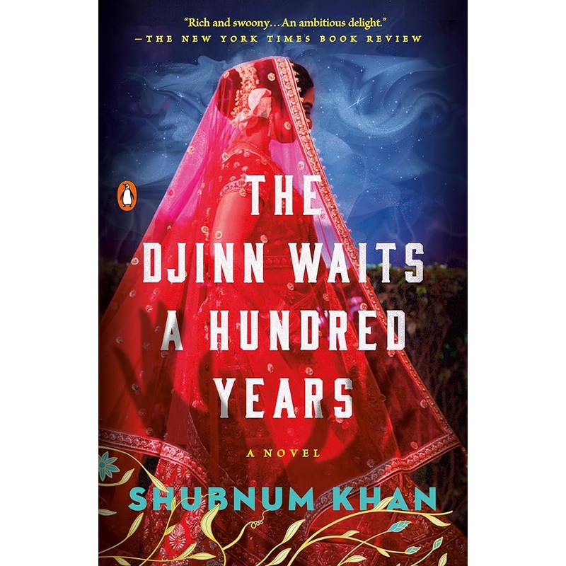 The Djinn Waits a Hundred Years: A Novel