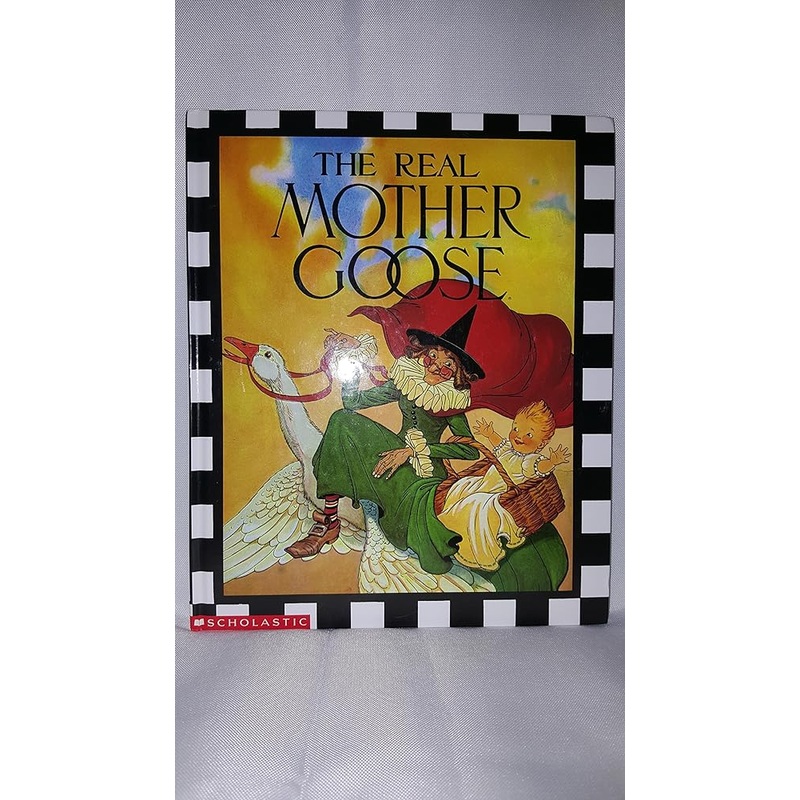 The Real Mother Goose