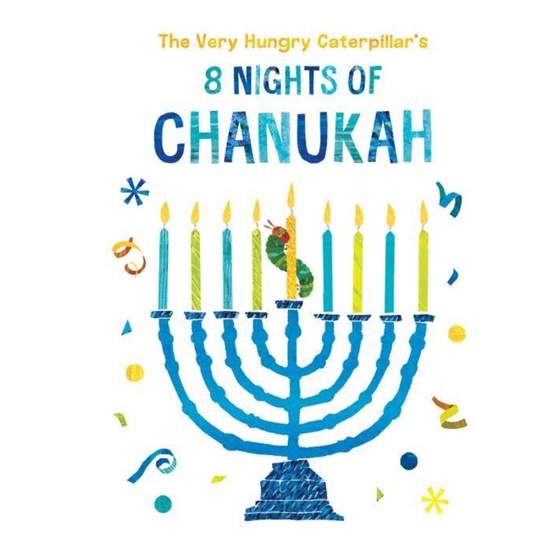 The Very Hungry Caterpillar’s 8 Nights of Chanukah Board Book