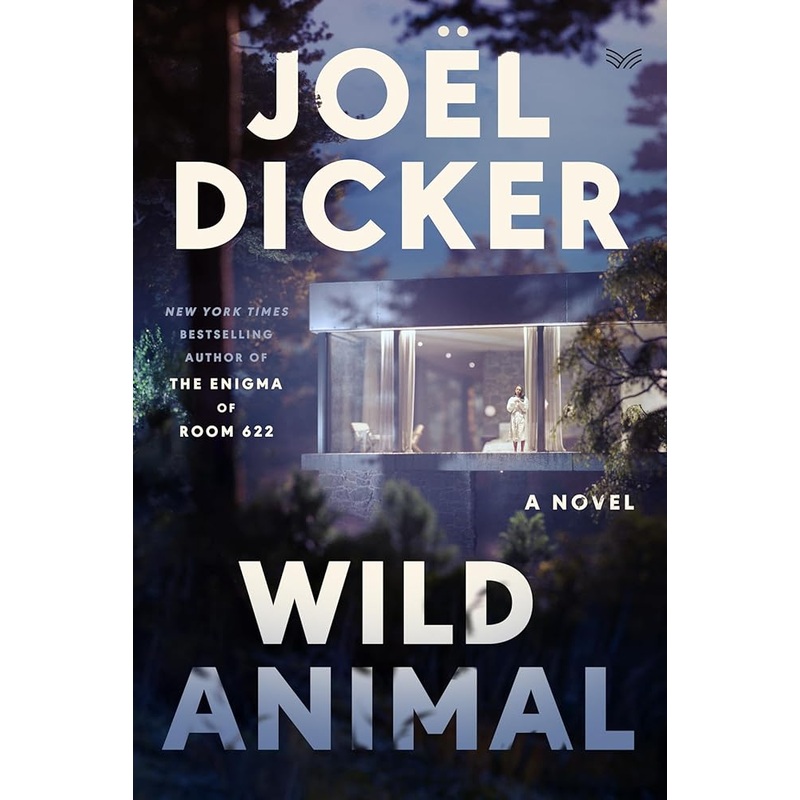 (10/21/25 PREORDER) Wild Animal: A Novel