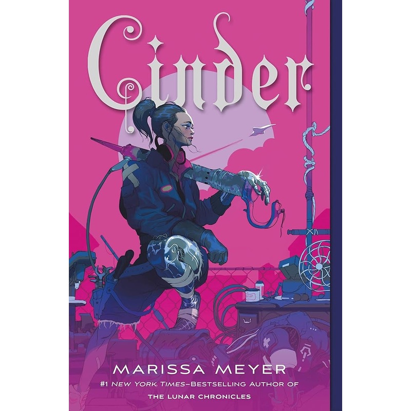 Cinder: Book One of the Lunar Chronicles (The Lunar Chronicles, 1)