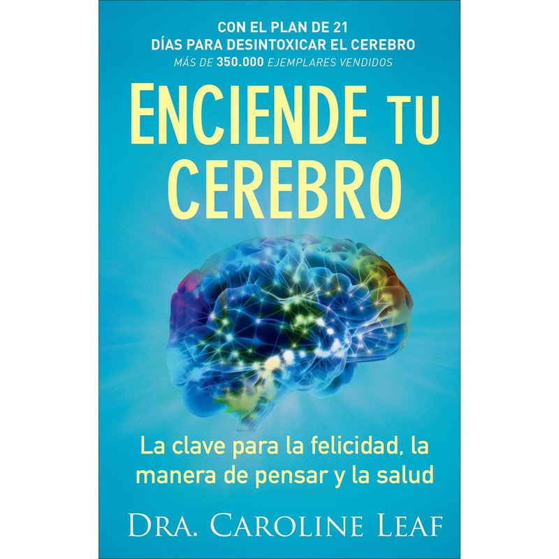 Enciende Tu Cerebro (Nueva Edicin)