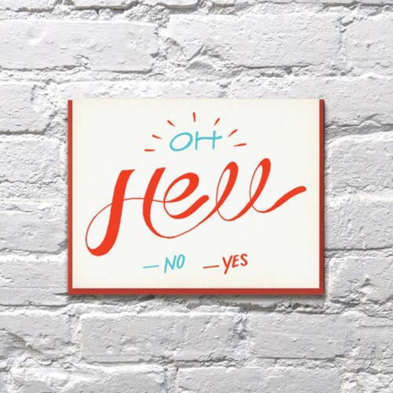 Oh Hell No/Yes Card
