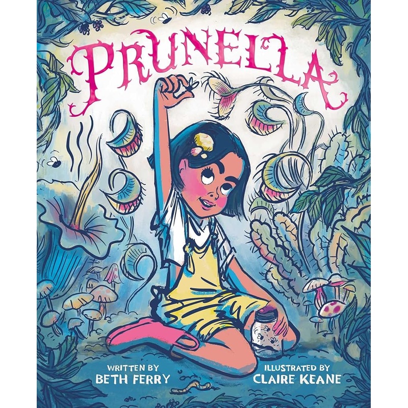 Prunella by Beth Ferry, Claire Keane