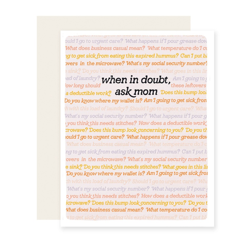 When in Doubt Ask Mom, Mother’s Day Card