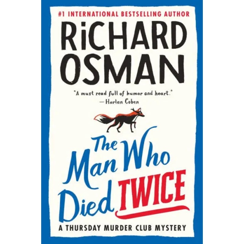 The Man Who Died Twice (Thursday Murder Club Series #2) Paperback