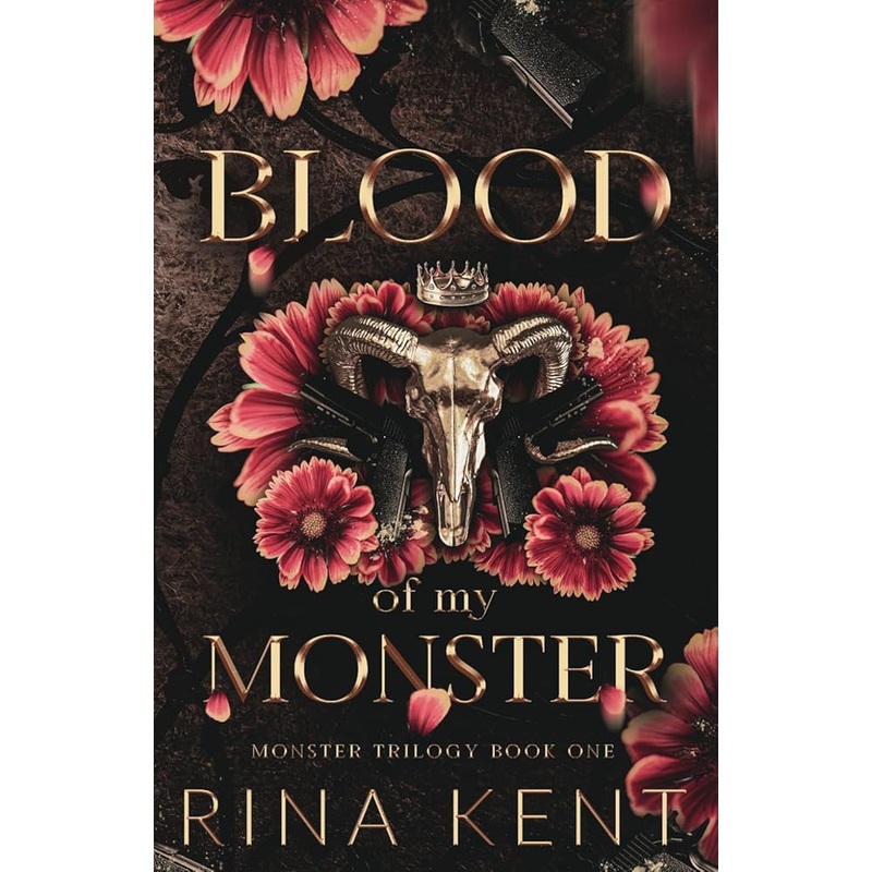 Blood of My Monster: Special Edition Print (Monster Trilogy Special Edition)