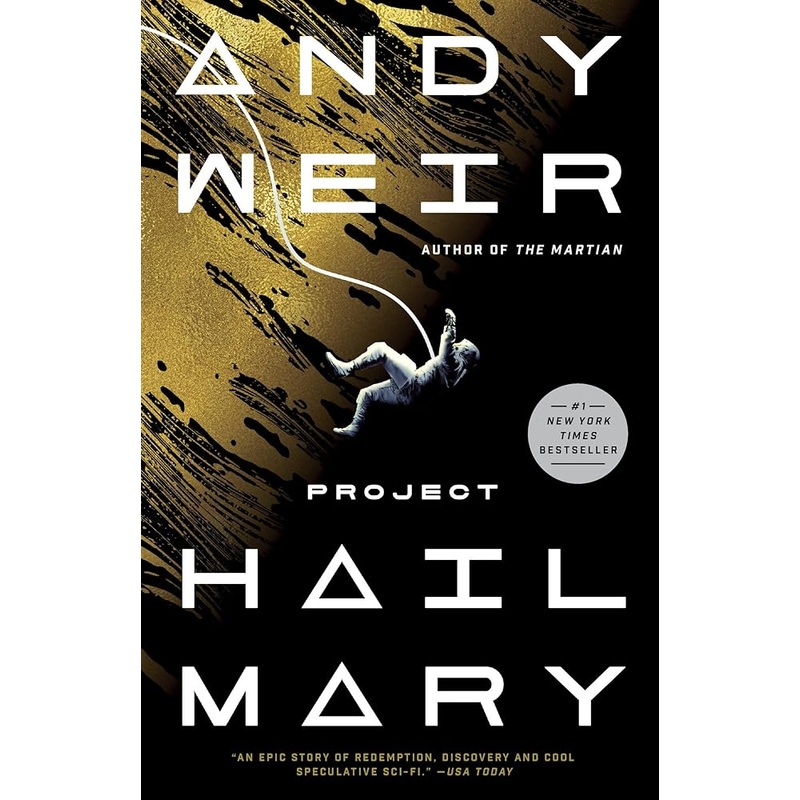 Project Hail Mary: A Novel by Andy Weir