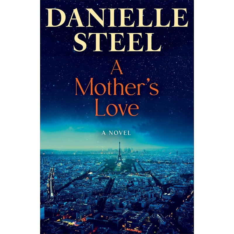 A Mother’s Love: A Novel Hardcover