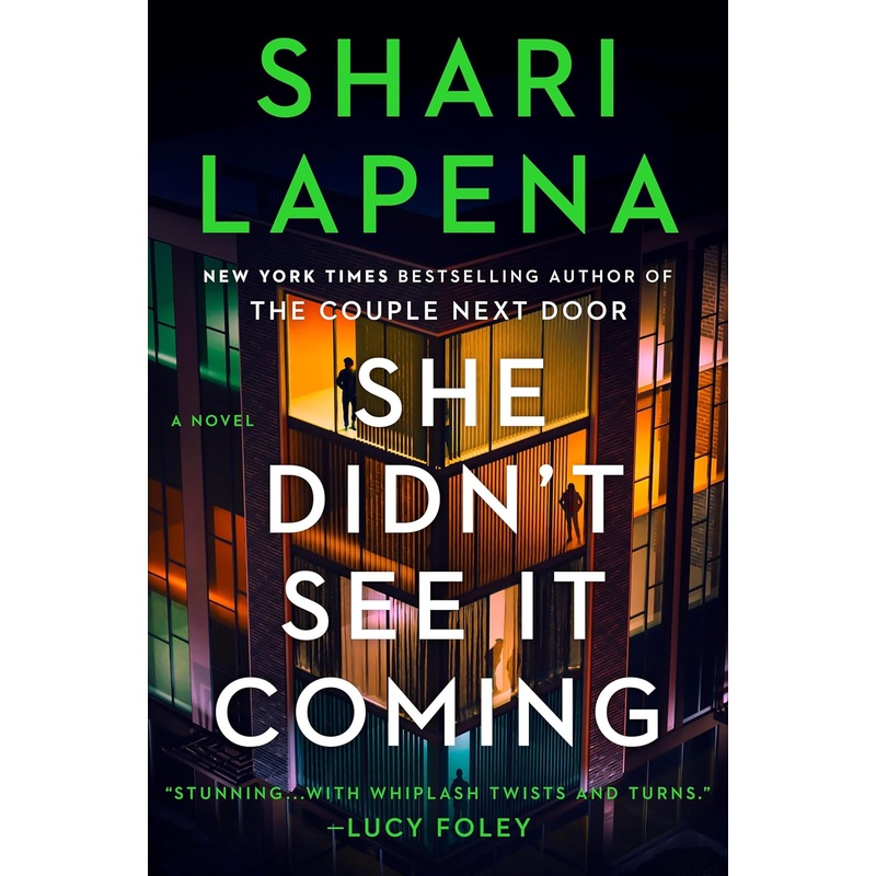 She Didn’t See It Coming: A Novel Hardcover