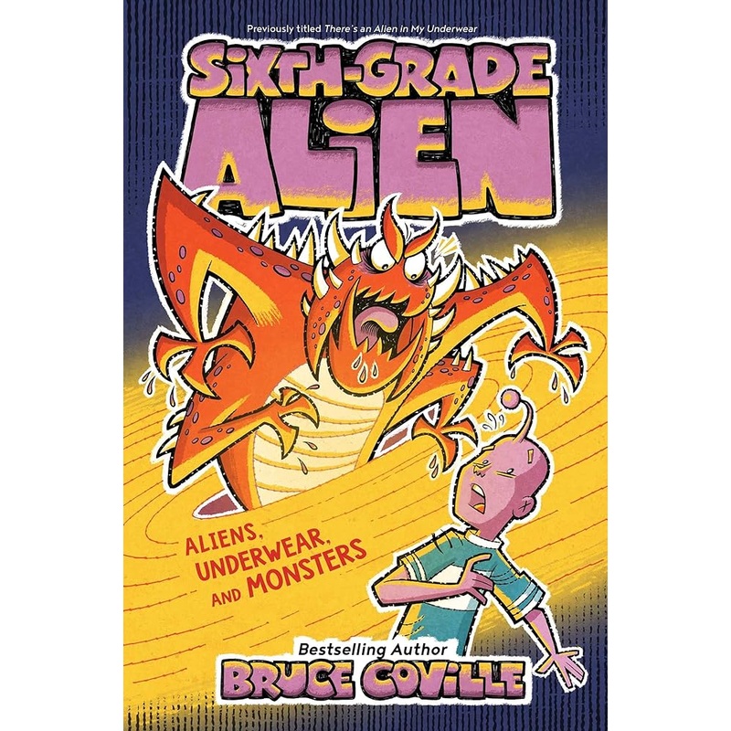 Aliens, Underwear, and Monsters (11) (Sixth-Grade Alien)