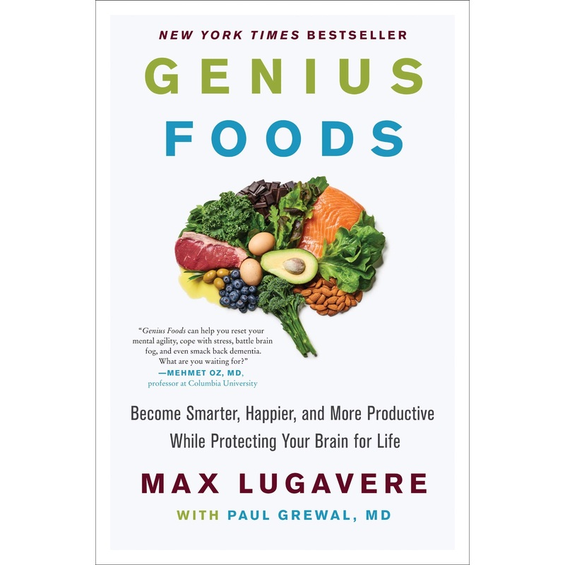 Genius Foods by Max Lugavere  Nutrition & Wellness Book for Brain Health, Mental Clarity, Productivity, Happiness & Lifelong Cognitive Function