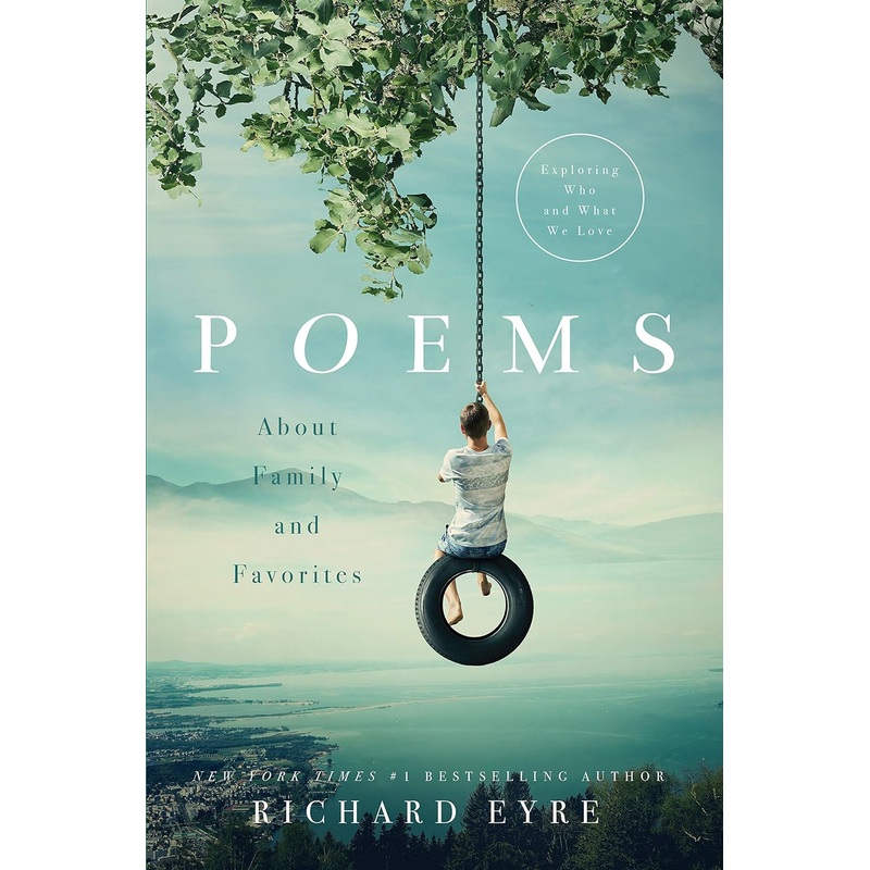 Poems: About Family and Favorites: Exploring Who and What We Love