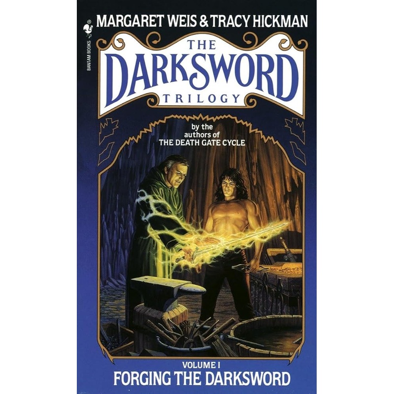 Forging the Darksword: The Darksword Trilogy, Volume 1