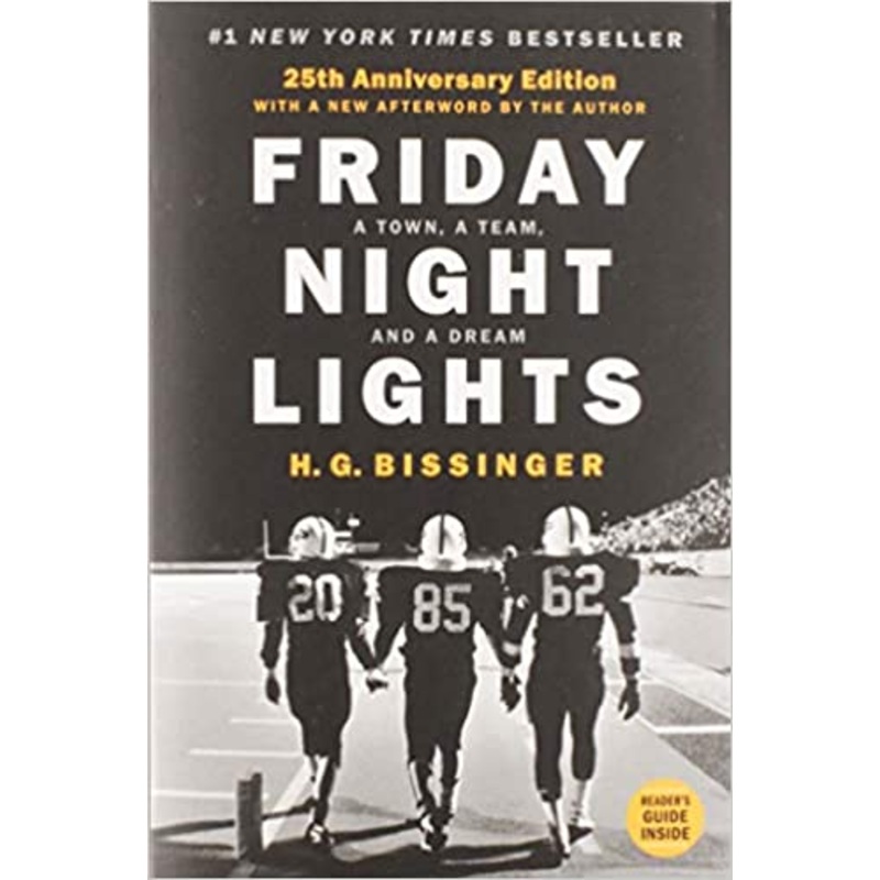 Friday Night Lights – a Town, a Team, and a Dream