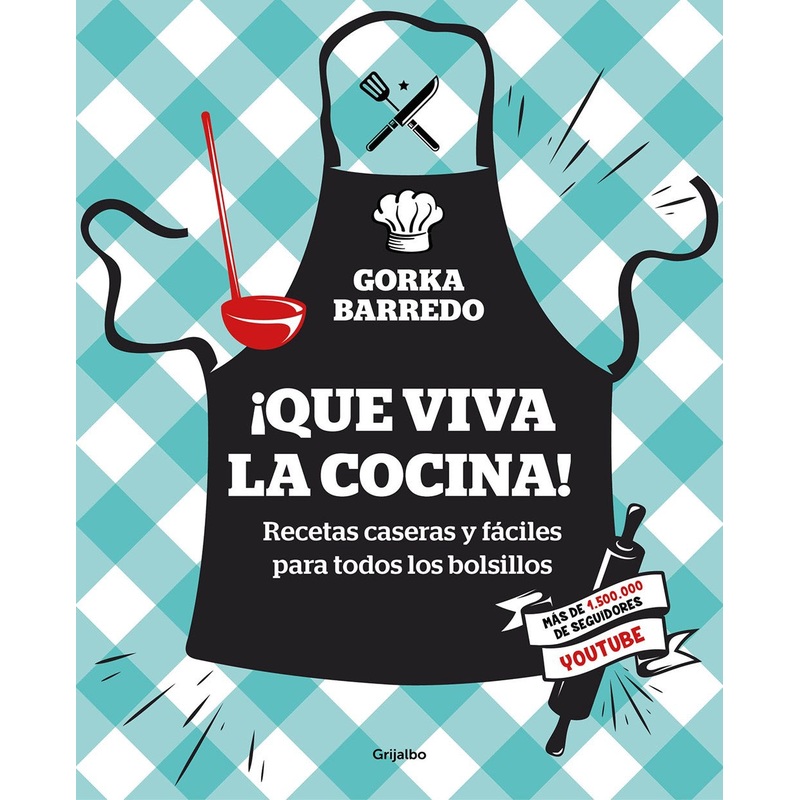QUE VIVA LA COCINA!