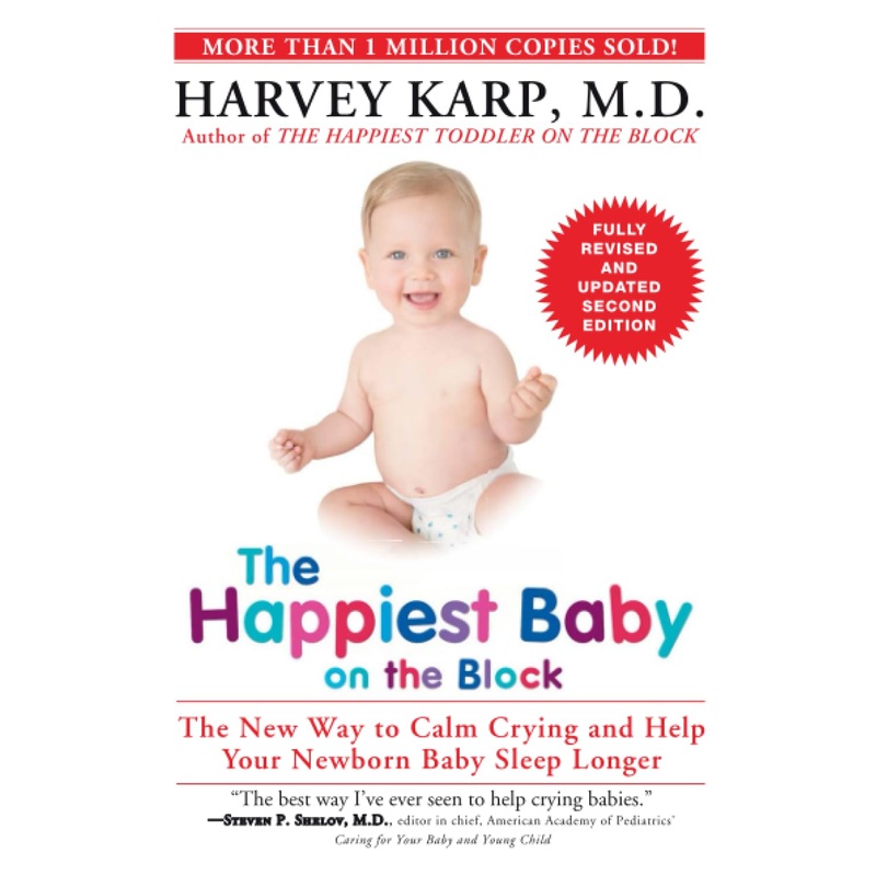 The Happiest Baby on the Block: The New Way to Calm Crying and Help Your Newborn Baby Sleep Longer Paperback