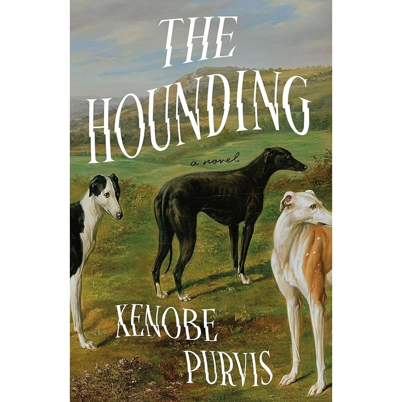 The Hounding: A Novel