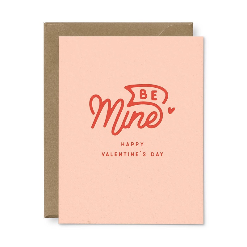 Be Mine Valentine’s Day Greeting Card