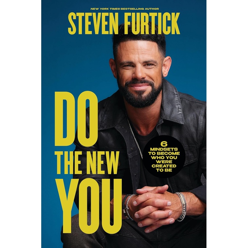 Do the New You: 6 Mindsets to Become Who You Were Created to Be Hardcover