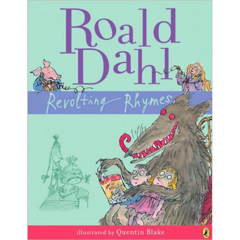 Revolting Rhymes Paperback