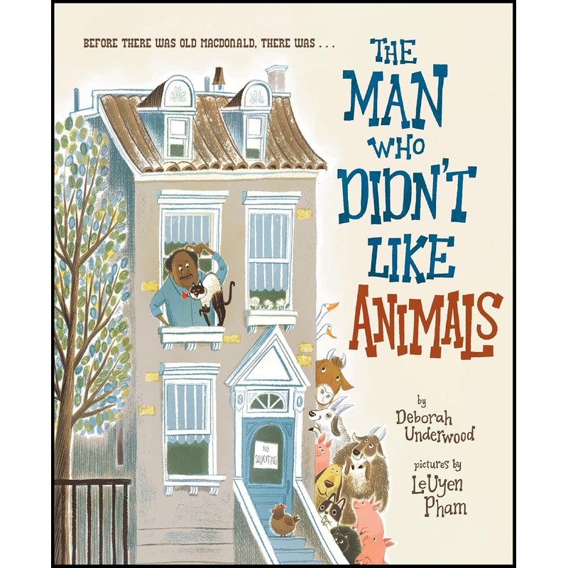 The Man Who Didn’t Like Animals Hardcover