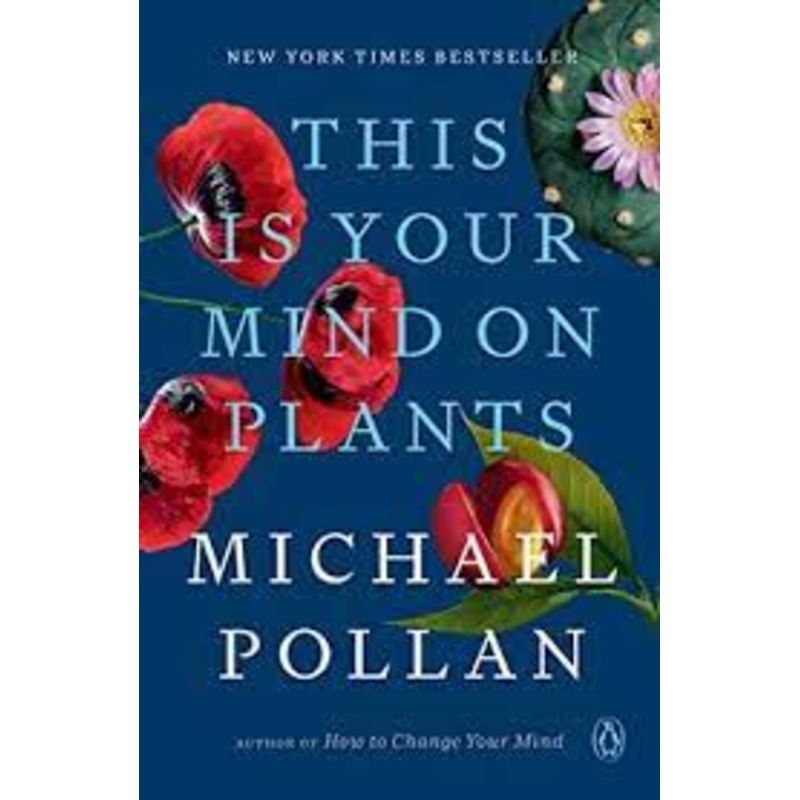 This is Your Mind on Plants