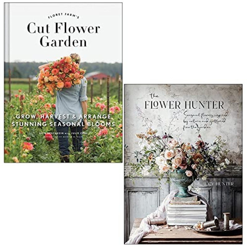 Floret Farm’s Cut Flower Garden By Erin Benzakein and The Flower Hunter By Lucy Hunter 2 Books Collection Set